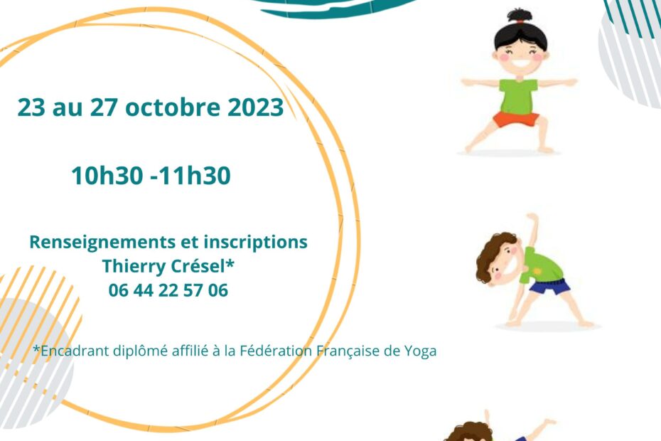 Stage yoga pour enfants octobre 2023