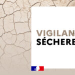 Vigilance sécheresse